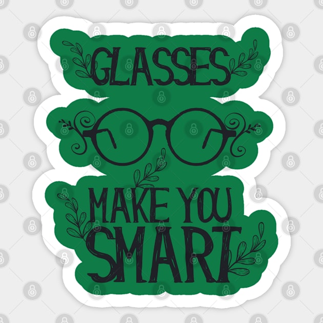 Glasses Make You Smart Sticker by CoffeeandTeas